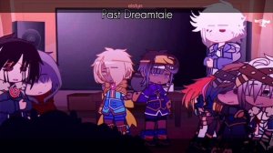 sans aus react to dreamtale twin aus !— lazy/discontinued