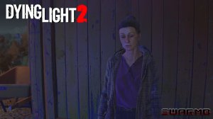 Dying Light 2 ➪ # 61) Королева чучел