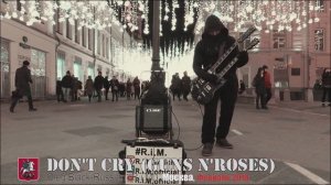 Don't Cry. Guns N' Roses. Instrumental Cover. Rim Official. Moscow, Busker. Double Neck Guitar. 201