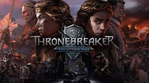 Thronebreaker: The Witcher Tales Complete OST