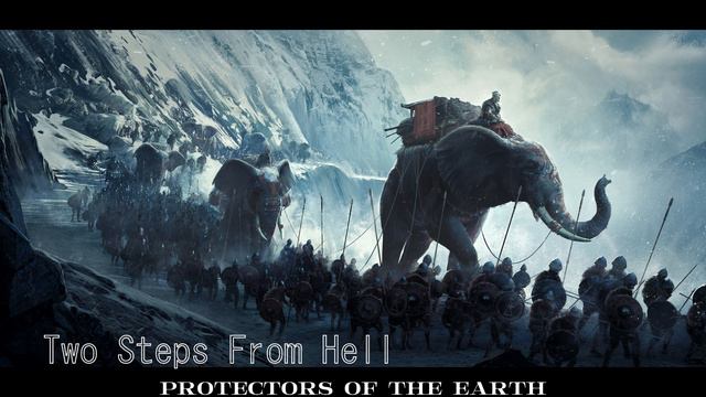 Two Steps From Hell - Protectors Of The Earth [Epic Music Wave]