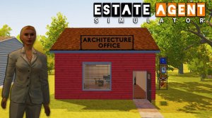 В ГОРОДЕ ПОЯВИЛСЯ АРХИТЕКТОР... теперь он всё делает за нас!!! - Estate Agent Simulator