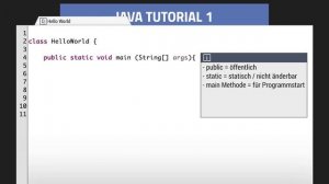 Hello World - Java Tutorial 2 Programm-Elemente Einstieg