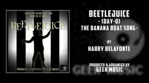BEETLEJUICE - (Day-O) The Banana Boat Song By Harry Belafonte | Warner Bros.