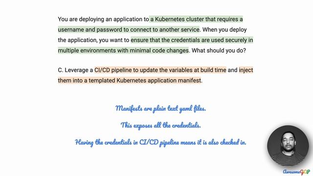 PCDOE-4 Quick, GCP Professional Cloud DevOps Engineer - kubernetes credentials, Secret, ConfigMap