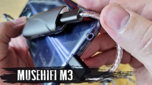 Крутой звук и спорная схемотехника: обзор мобильного ЦАПа MuseHiFi M3