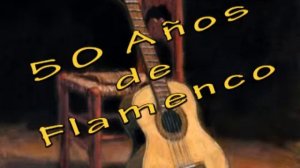 50 años de flamenco 2º parte mp3