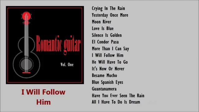 Romantic Songs by Instrumental Guitar (Vol. 1) смотреть онлайн