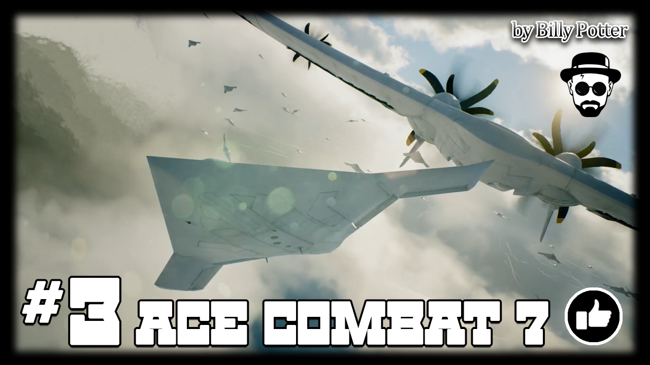 TWO-PRONGED STRATEGY #3 ACE COMBAT 7: SKIES UNKNOWN