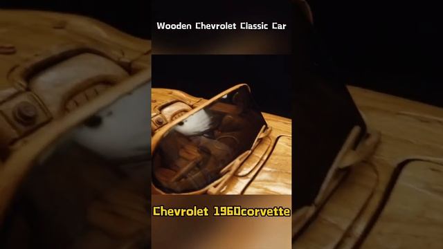 Wood carving-Chevrolet-corvette 1961&wooden model