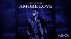 Alex Andreev Amore lav