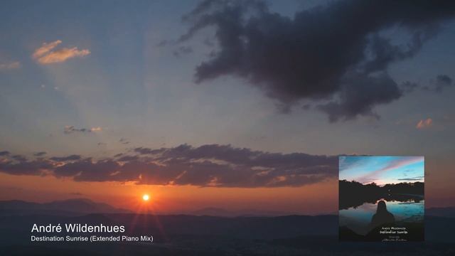 André Wildenhues - Destination Sunrise (Extended Piano Mix) [Alternative Emotions] смотреть онлайн