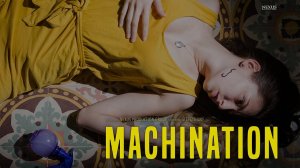 Махинация / Machination (2022) Трейлер