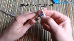 КАК НАБРАТЬ ПЕТЛИ*11 СПОСОБОВ