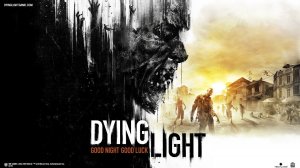 Dying Light заказ Ухищрение