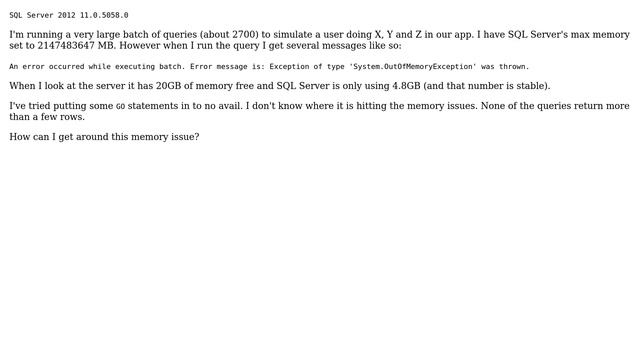 Databases: SQL Server hitting System.OutOfMemoryException but server has 10GB free смотреть онлайн