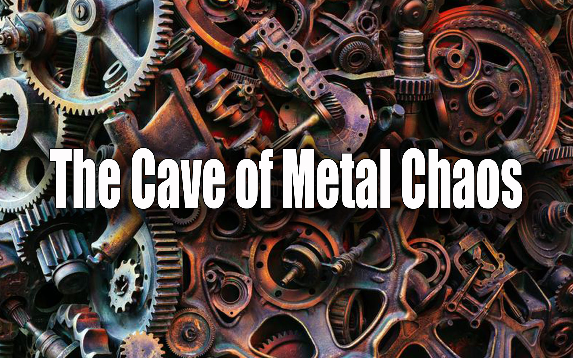 The Cave of Metal Chaos, Andrey Lalenkov