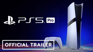 PlayStation 5 Pro｜ Презентационный трейлер