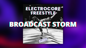 Atheris Energy - Broadcast Storm (feat. Denis Naskvoz) [ ELECTRO FREESTYLE MUSIC ] электро музыка