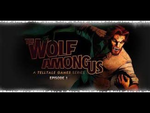 The Wolf Among Us Прохождение 1 эпизод Вера (Faith )
