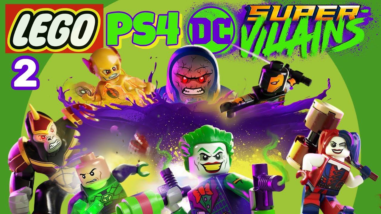 LEGO DC SUPER-VILLAINS PS4 Прохождение На Русском (2) смотреть онлайн