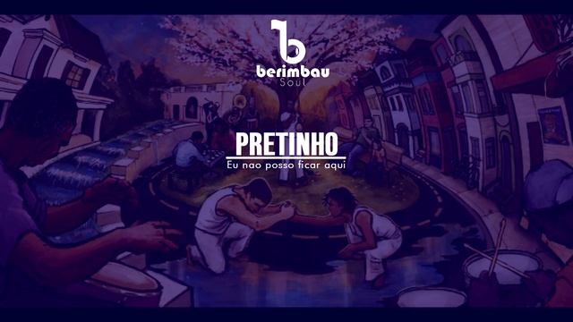 ▶️ canciones de capoeira CON LETRA | Pretinho - Eu nao posso ficar aqui - смотреть онлайн