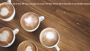 Coffee shop music playlist 2021 - Relaxing music for coffee shops
