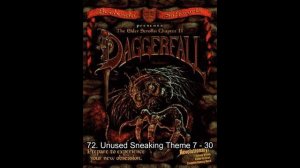 [OST] The Elder Scrolls II : Daggerfall (1996) - 72. Unused Sneaking Theme 7 - 30