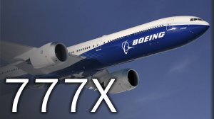 Boeing 777X | Да здравствует король