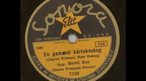 Bertil Boo - En gammal kärlekssång