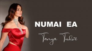 Tanya Tudor: "Numai ea".