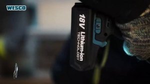 WESCO POWER TOOLS—18V 1 For All
