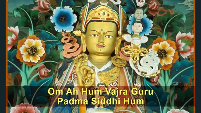 Padmasambhava Vajra Guru Mantra - Om Ah Hum Vajra Guru Padma Siddhi Hum смотреть онлайн