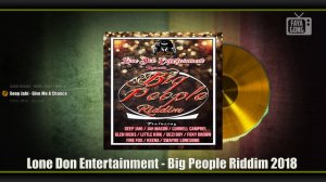 Big People Riddim (2018) Mix promo by Faya Gong