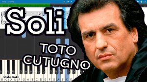 Toto Cutugno - Soli [Piano Tutorial | Sheets | MIDI] Synthesia