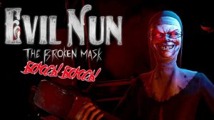 Прохождение Evil Nun: The Broken Mask УЖАСНАЯ МОНАШКА ИЛИ КИРПИЧНЫЙ ЗАВОД