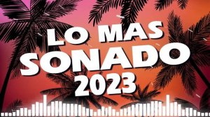 POP LATINO 2023 ✨ MIX REGGAETON 2023 ✨ LAS MEJORES CANCIONES ACTUALES ✨