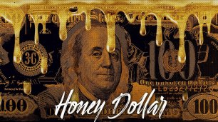 ДЕНЕЖНАЯ КАРТИНА - МЕДОВЫЙ ДОЛЛАР | Honey dollar