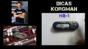 Dicas de Korgman para Metrônomo Korg HB-1  Humidi-Beat