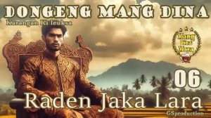 Raden Jaka Lara - Eps.06