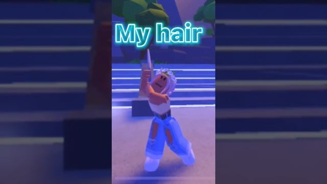 ~My hair, it don’t move~ Roblox edit ??