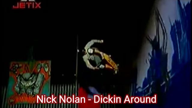 Nick Nolan - Dickin Around (Jetix Max Bumpers Soundtrack) смотреть онлайн