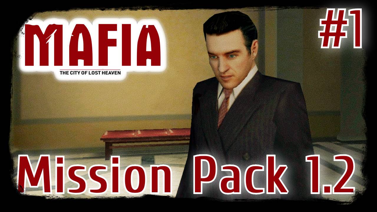 Mafia: The City of Lost Heaven. Mission Pack 1.2. Альтернативный финал #1.