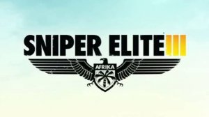 Sniper Elite 3. Снайпер Элита 3 ФИНАЛ 12 серия
