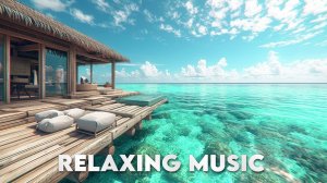 🎶🎵Relax Chillout Music: CHILLOUT LOUNGE RELAXING MUSIC Summer Special Mix 2024 👍🎧