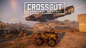 Стрим ► CROSSOUT ► Кроссаут ► Начинаем Охоту!