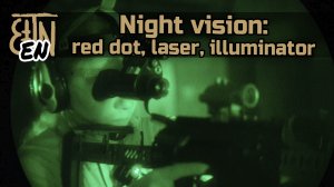 Operation with night vision: "Vzor", "Perst", "Klesch"