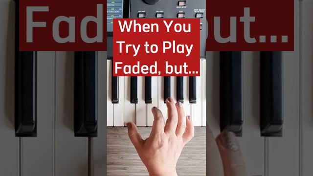 When you play #faded but love #hiphop - unexpected piano #alanwalker