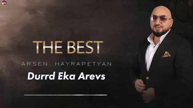 Arsen Hayrapetyan - The Best | Армянская музыка