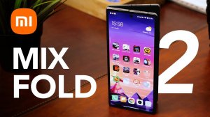 Кайф! 1,5 месяца с Xiaomi Mix Fold 2. Он лучше Samsung Galaxy Fold 4! / ОБЗОР